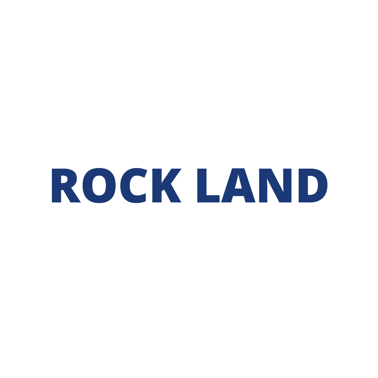 ROCK LAND